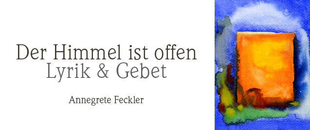 Der Himmel ist offen